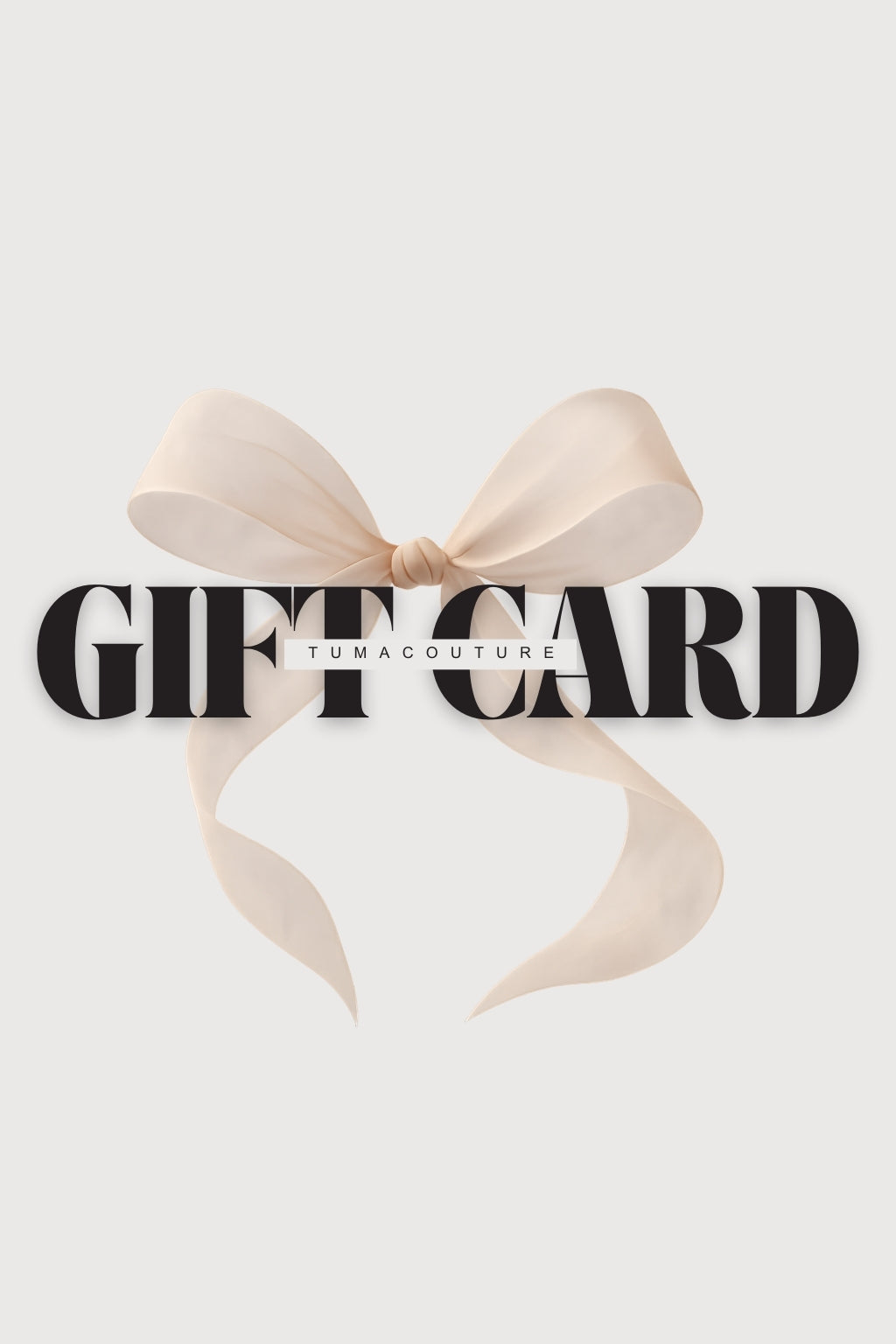 Tumacouture online gift card, delivered by email